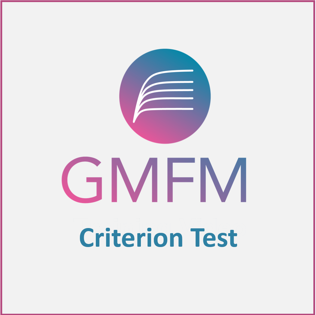 Gmfm criterion test